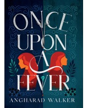 Once Upon a Fever