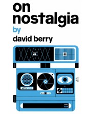 On Nostalgia