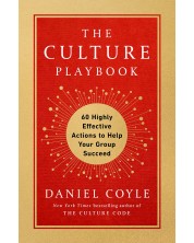 The Culture Playbook: 60 Highly Effective Actions to Help Your Group Succeed