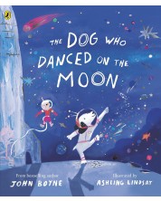 The Dog Who Danced on the Moon