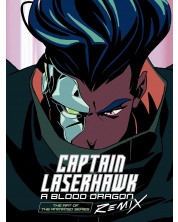 The Art of Captain Laserhawk: A Blood Dragon Remix