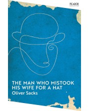 The Man Who Mistook His Wife for a Hat