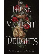 These Violent Delights (Edition 2021) -1