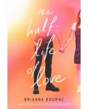 The Half-Life of Love