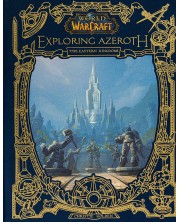 World of Warcraft. Exploring Azeroth: The Eastern Kingdoms