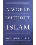 A World without Islam - 1t