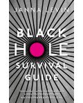 Black Hole Survival Guide - 1t