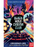 Black Hole Cinema Club - 1t