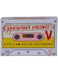Επέκταση επιτραπέζιου παιχνιδιού Psycho Killer: Gratuitous Violence	 - 1t