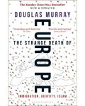 The Strange Death of Europe:  Immigration, Identity, Islam - 1t