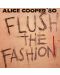 Alice Cooper - Flush The Fashion (CD) - 1t