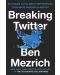 Breaking Twitter - 1t