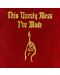 Macklemore & Ryan Lewis - This Unruly Mess I'Ve Made (CD) - 1t