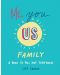 Me, You, Us (Family) - 1t