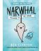 Narwhal: The Unicorn of the Sea (Narwhal and Jelly 1) - 1t