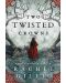 Two Twisted Crowns - 1t